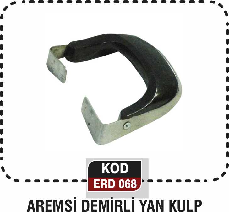 AREMSİ DEMİRLİ YAN KULP  ERD 068